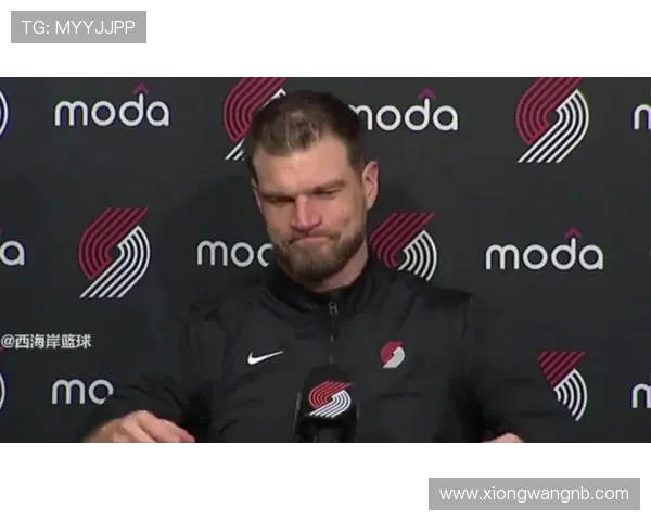 斯普利特称赞克林根防守出色罗威与其配合默契令人印象深刻