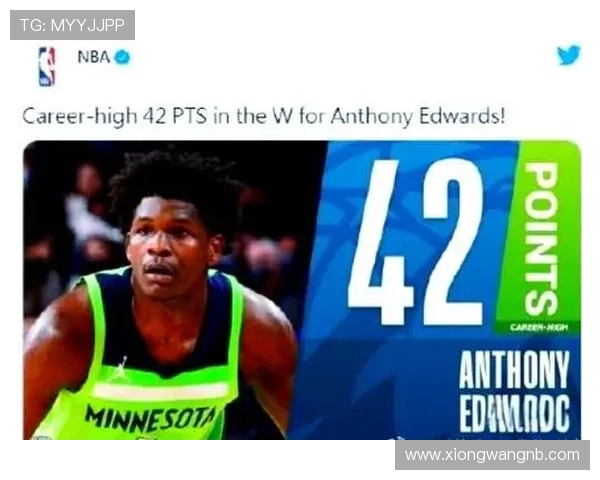 爱德华兹第六赛季单场30次数追平唐斯并列森林狼队史第一